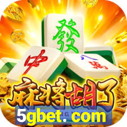 5gbet. com